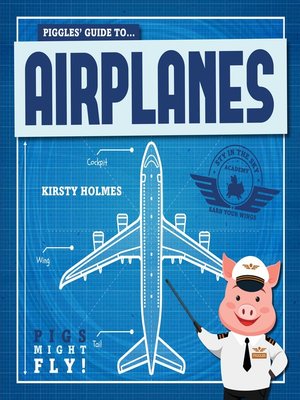 cover image of Piggles' Guide to Airplanes